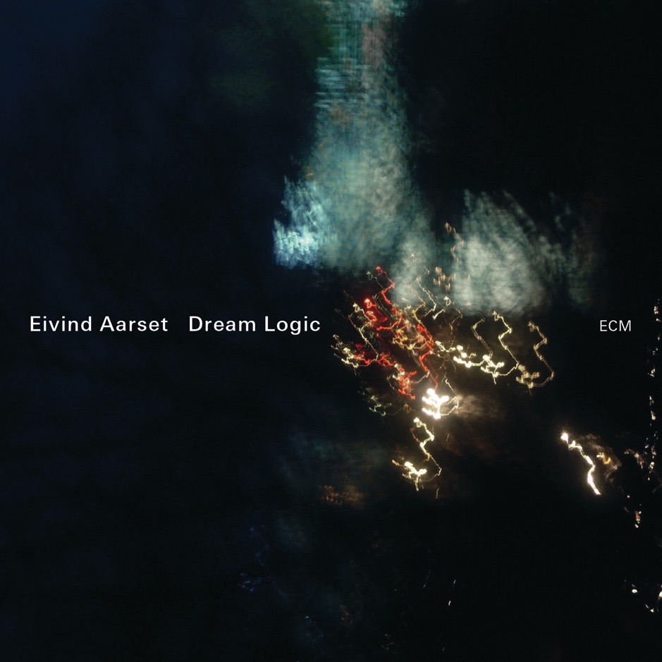 Eivind Aarset - Dream Logic